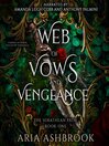 Web of Vows and Vengeance